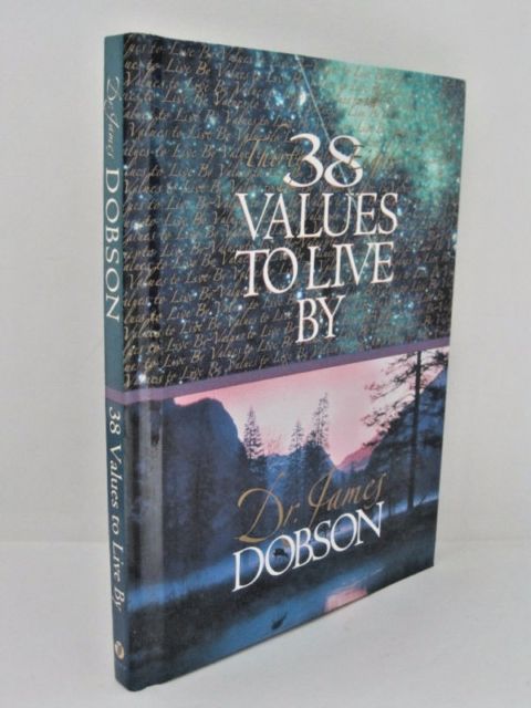 38 Values To Live By HB - James Dobson